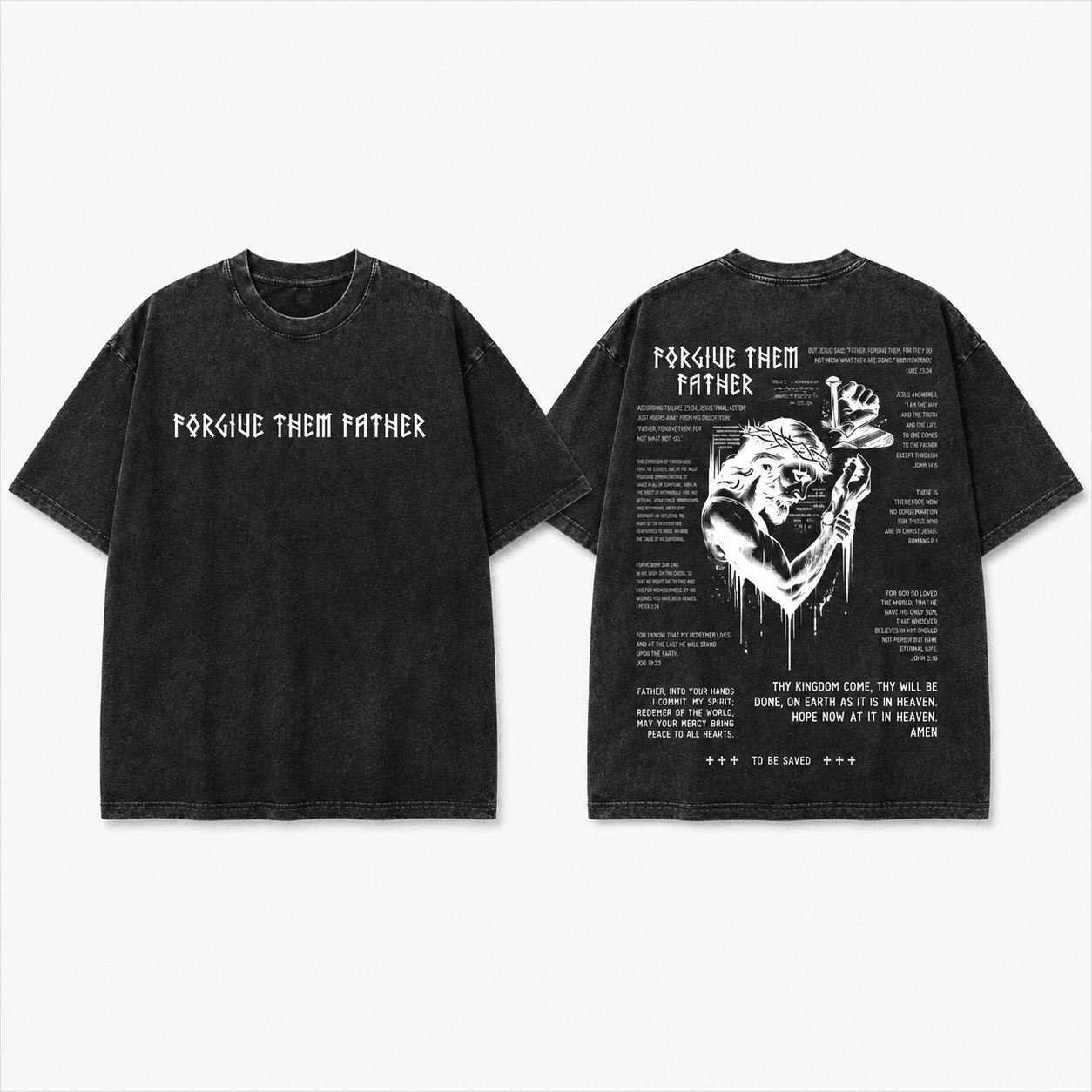Forgive Them Father Washed Tee Forgive Text Men's T-Shirt Soulful Faith Christian Apparel & Jewelry