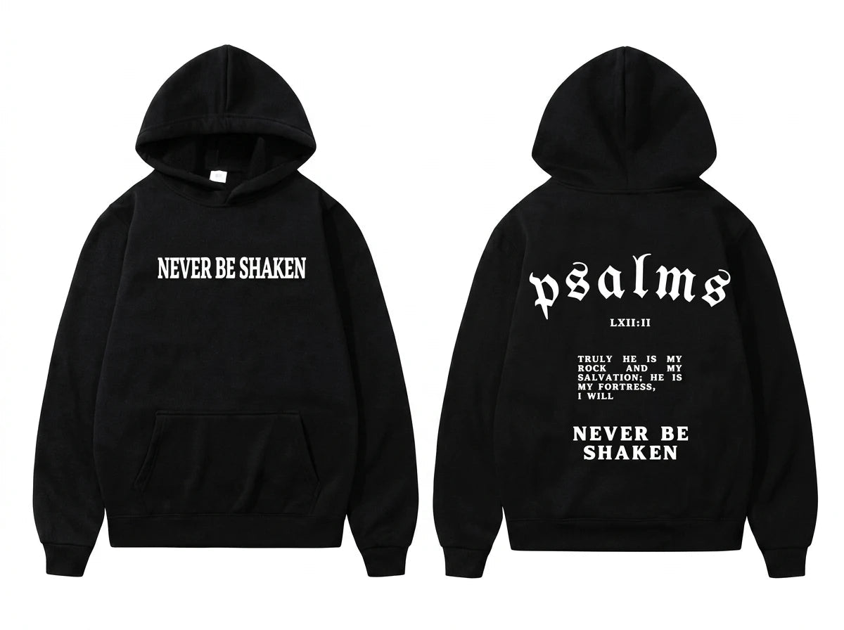Never Be Shaken Psalm 62:2 Hoodie Black Men's Hoodie Soulful Faith Christian Apparel & Jewelry