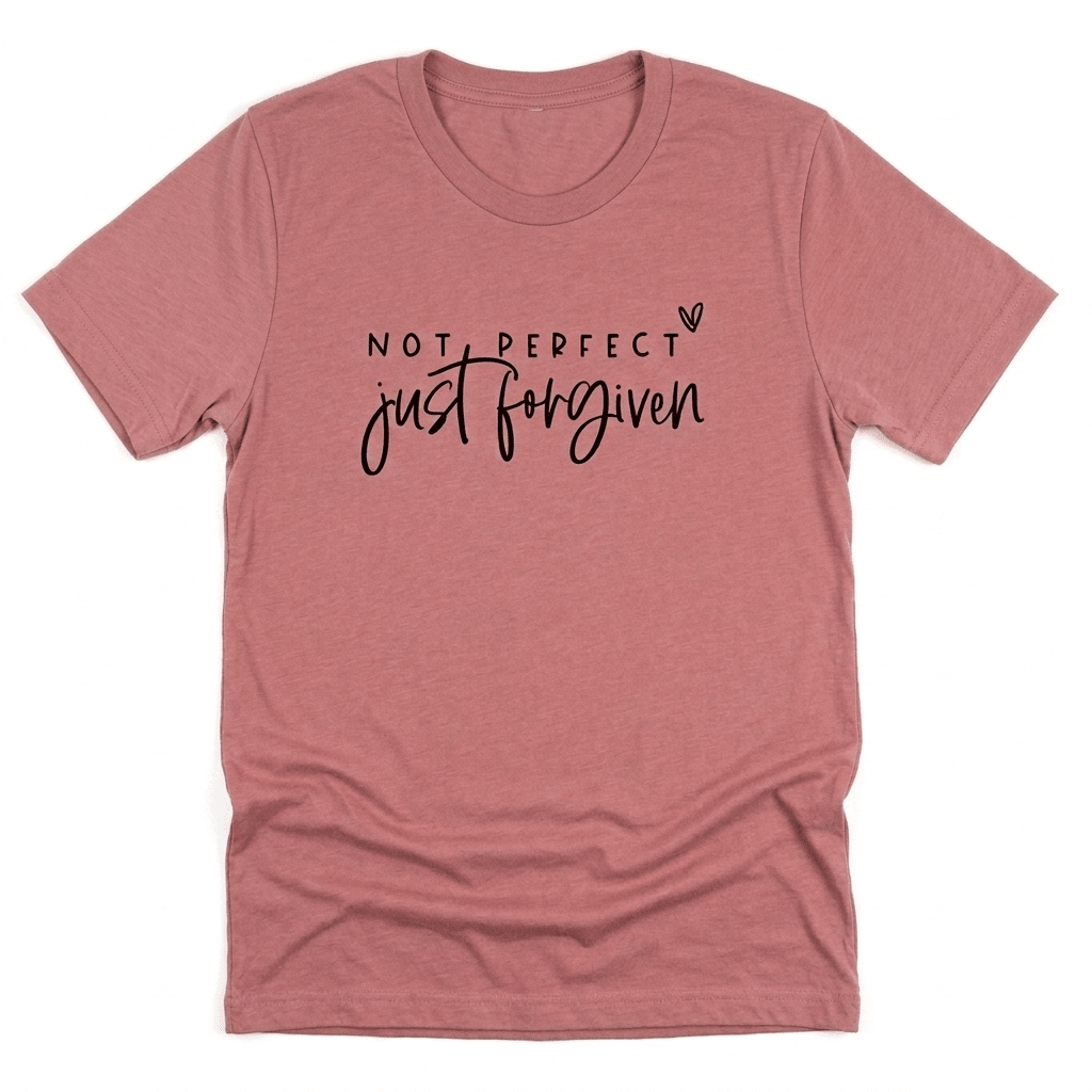 Not Perfect Just Forgiven Tee Dark Pink Women's T-Shirt Soulful Faith Christian Apparel & Jewelry