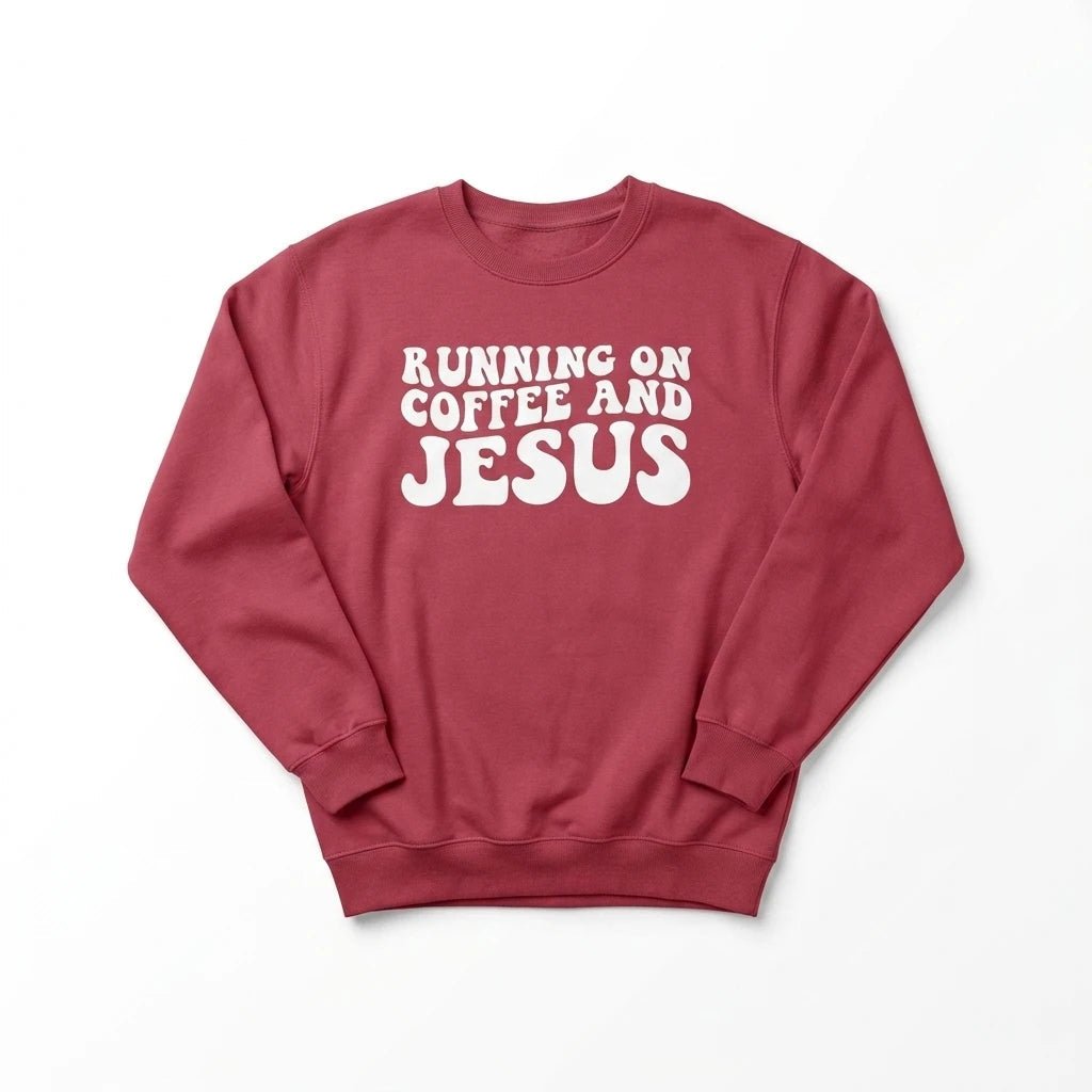 Running on Coffee & Jesus Sweatshirt Crimson Women's Sweatshirt Soulful Faith Christian Apparel & Jewelry