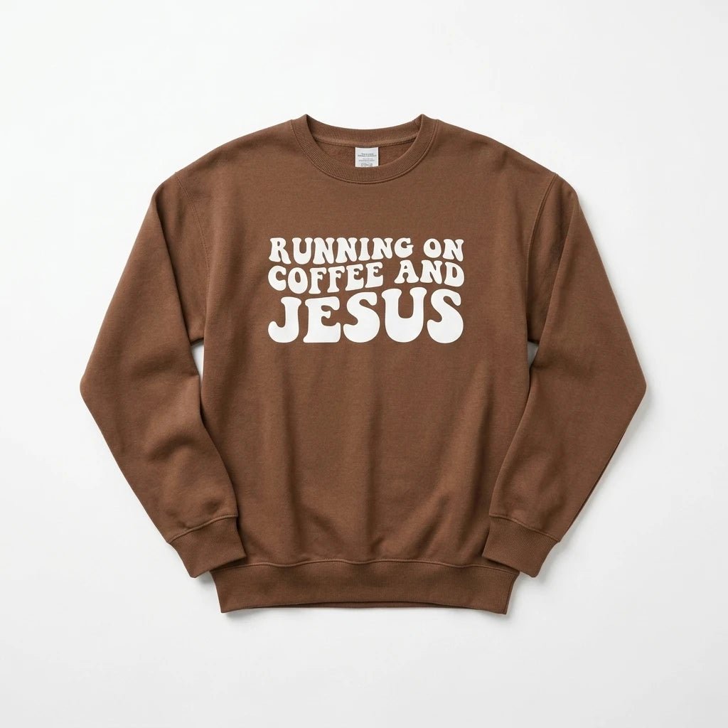 Running on Coffee & Jesus Sweatshirt Espresso Women's Sweatshirt Soulful Faith Christian Apparel & Jewelry