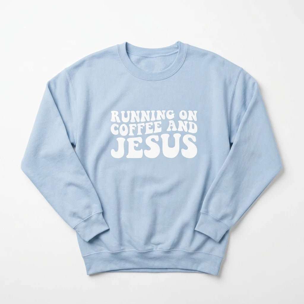 Running on Coffee & Jesus Sweatshirt Hydrangea Women's Sweatshirt Soulful Faith Christian Apparel & Jewelry