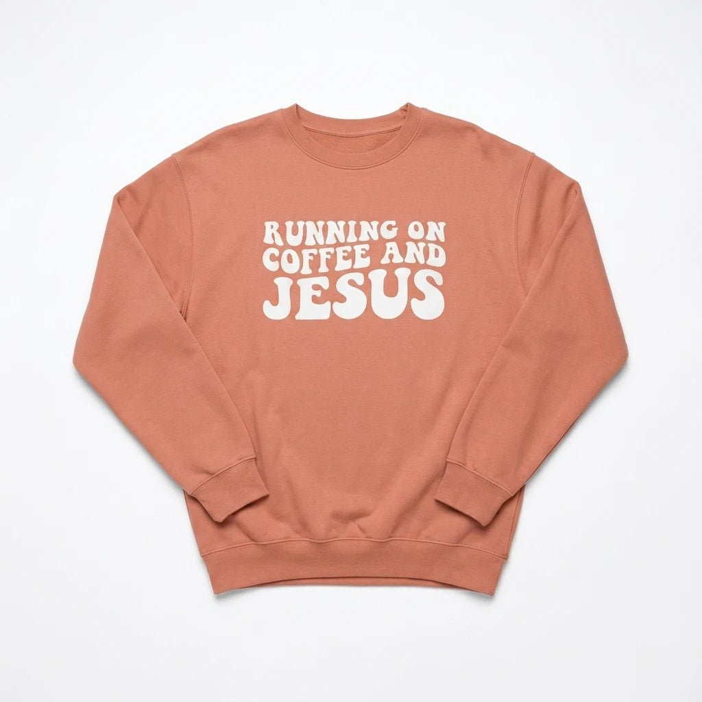 Running on Coffee & Jesus Sweatshirt Peachy Women's Sweatshirt Soulful Faith Christian Apparel & Jewelry