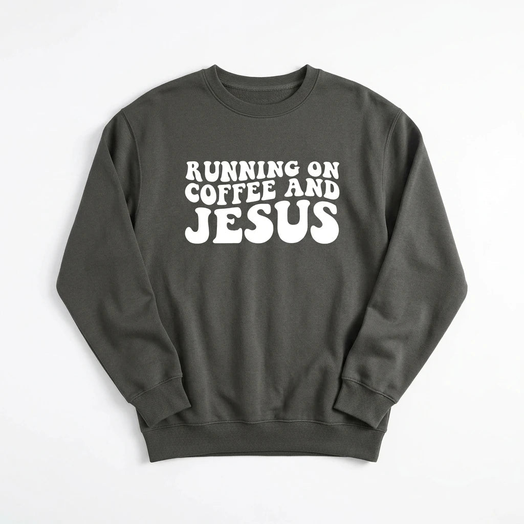 Running on Coffee & Jesus Sweatshirt Pepper Women's Sweatshirt Soulful Faith Christian Apparel & Jewelry